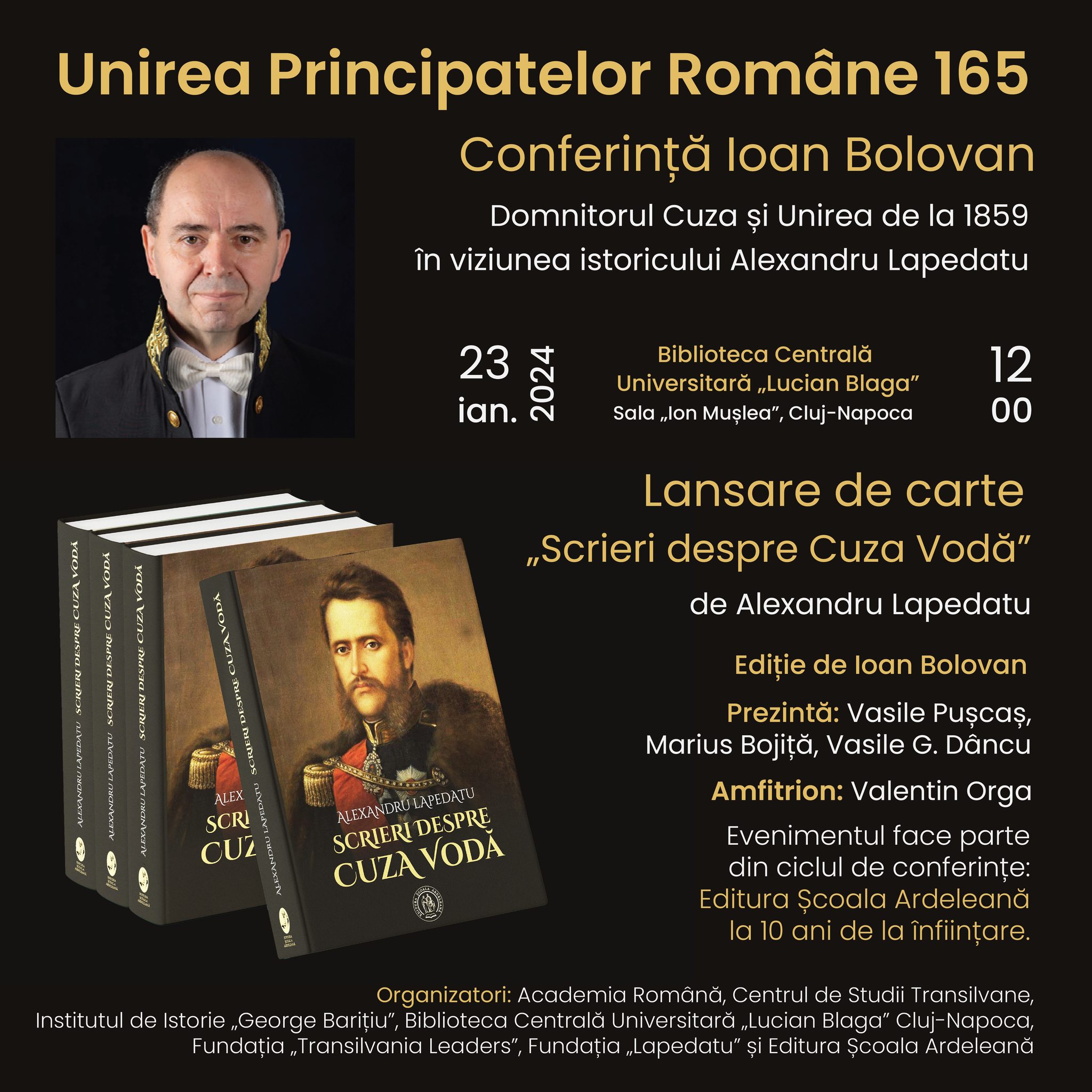 Unirea Principatelor Române 165: conferință și lansare de carte